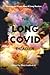 The Long COVID Reader: Writing and Poetry from 45 Long Haulers