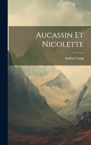 Aucassin et Nicolette