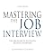 Mastering the Job Interview, 10th Edition