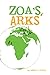 Zoa’s Arks