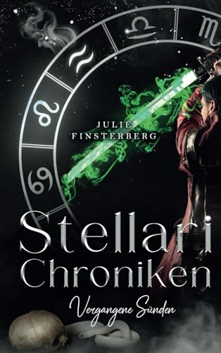 Stellari-Chroniken: Vergangene Sünden (German Edition)