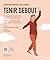 Tenir debout - 60 regards inspirants sur la santé mentale - P... by Ariane Arpin-Delorme