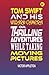 Tom Swift and His Wizard Camera; Or, Thrilling Adventures While Taking Moving Pictures