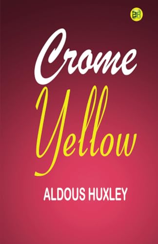 Crome Yellow
