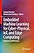 Embedded Machine Learning f...