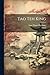 Tao Teh King