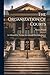 The Organization Of Courts: An Address Before The Law Association Of Philadelphia January 31, 1913