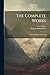 The Complete Works: War And...