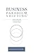 Business Paradigm Shifting:...