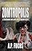 Zomtropolis: A Record of Life in a Dead City