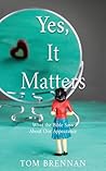 Yes, It Matters: ...