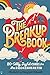 The Breakup Book: 80+ Silly...