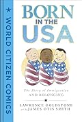 Born in the USA: The Story of Immigration and Belonging