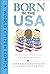 Born in the USA: The Story ...