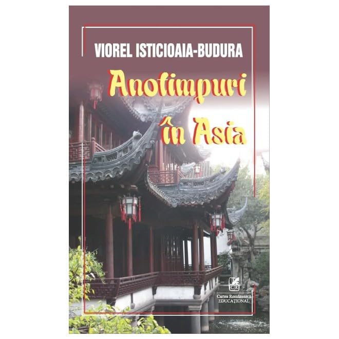 Anotimpuri in Asia (Romanian Edition)