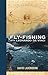 Fly-Fishing with Leonardo d...