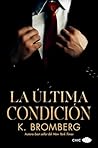La última condición