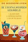 De cocktailmoorde...