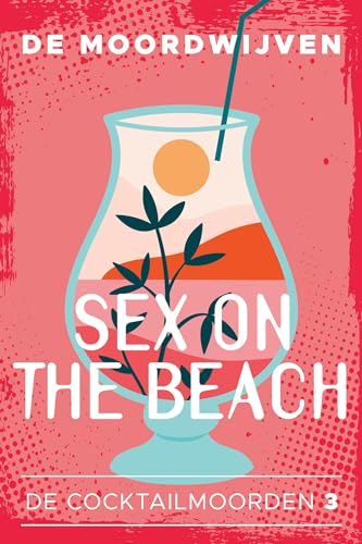 Sex on the Beach (De cocktailmoorden #3)