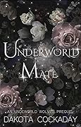 Underworld Mate