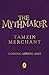 The Mythmakers by Tamzin Merchant