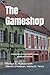 The Gameshop: a collection of inspirational essays, poems and articles