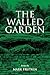 The Walled Garden (Essentia...