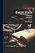 Émile Zola: Notes D'un Ami (French Edition)
