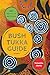 Bush Tukka Guide 2nd edition by Samantha Martin