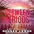 Between Periods: A Swift Hat-trick Novella (Swift Hat-trick Trilogy)