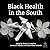 Black Health in the South