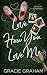 Love How You Love Me (Boys of Riverside)