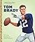 Tom Brady: A Little Golden Book Biography