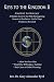 Keys to the Kingdom II: Ancient Astrology A Hidden Secret in the Bible: Reimagining Genesis to Revelation - End of Days Prophecies Revealed
