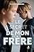 Le secret de mon frère