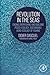 Revolution in the Seas: End...