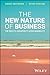 The New Nature of Business:...
