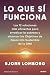 Lo que sí funciona: Las 12 soluciones más eficientes para erradicar la pobreza y alcanzar los Objetivos de Desarrollo Sostenible de la ONU (Deusto) (Spanish Edition)