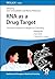 RNA as a Drug Target by John Schneekloth