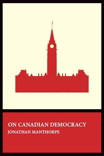 On Canadian Democracy (To the Point)