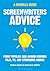 Screenwriters Advice by Andrew Zinnes