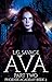 Ava: Part Two (Phoenix Academy Book 2)