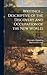 Writings ... Descriptive of the Discovery and Occupation of the new World;