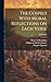 The Gospels With Moral Reflections on Each Verse; Volume 02