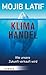 Klimahandel – Wie unsere Zukunft verkauft wird (German Edition)