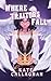 Where Traitors Fall (A Hellish Fairytale #2)