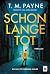 Schon lange tot (Sheridan Holler #1)