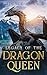Legacy of the Dragon Queen by Cadence Connor