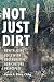Not Just Dirt: Revitalizing Soils With Regenerative Agriculture Principles