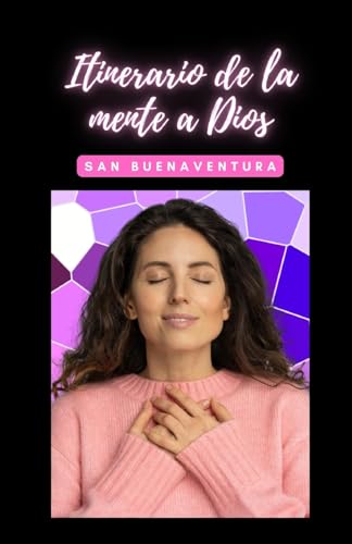 Itinerario de la mente a Dios (Spanish Edition)